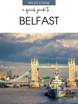cover image of A Quick Guide to ... Belfast